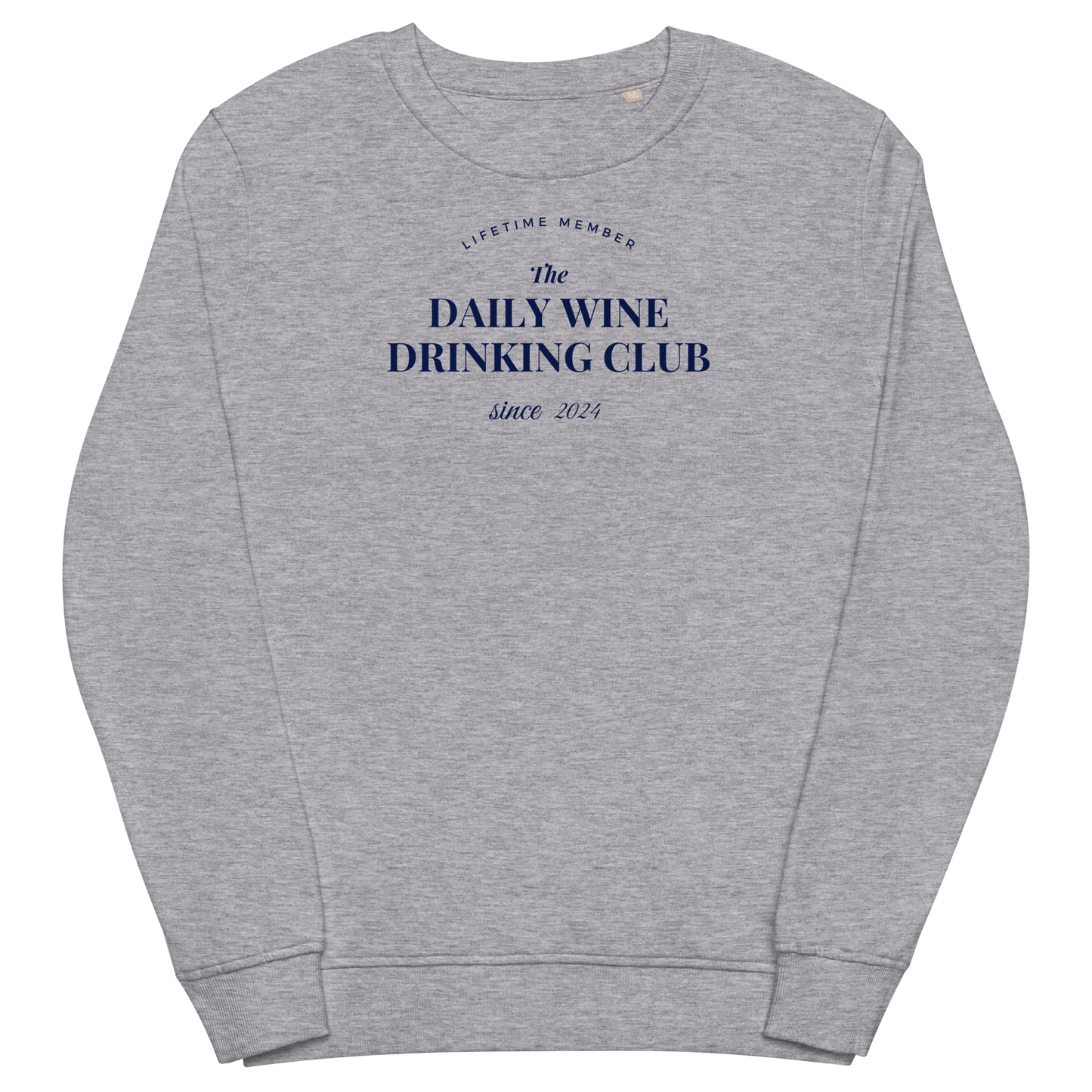 Daily Wine Drinking Club grey sweatshirt